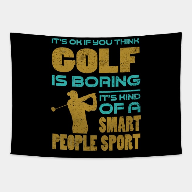 Golf Smart People Sport Tapestry by golf365