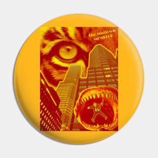 Mid-Town Monster Pin