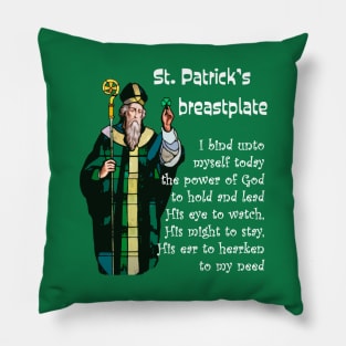 St. Patrick's breastplate prayer and Image for green and dark backgrounds Pillow