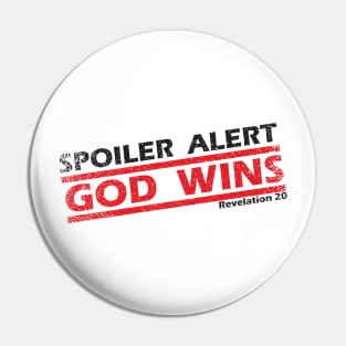 God Wins Pin