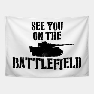 See You On The Battlefield Tapestry