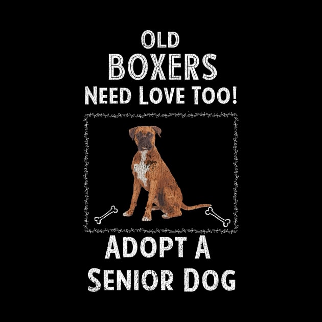 Senior Dog Adoption T-Shirt for Boxer Dog Lovers by bbreidenbach