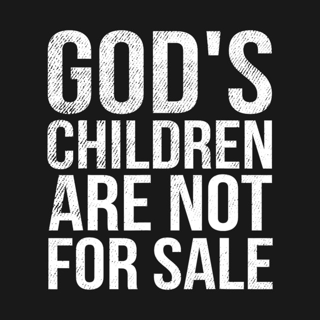 God's Children Are Not For Sale by dalioperm