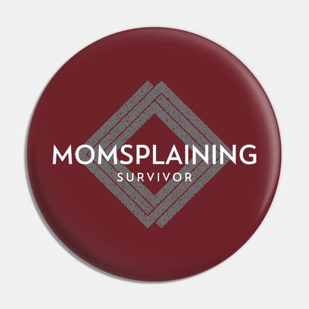 MOMSPLAINING Survivor (wht text inside diamond logo) Pin by PersianFMts