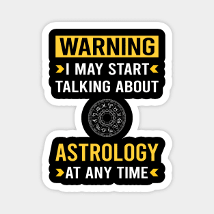 Warning Astrology Astrologer Magnet