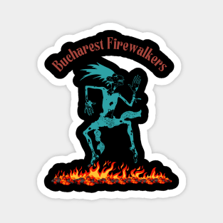 Bucharest firewalkers Magnet