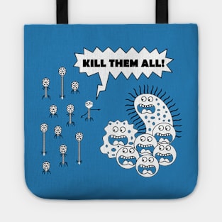 Kill them all Tote