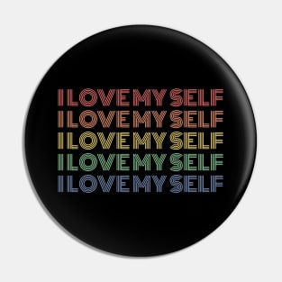 I Love Myself Pin