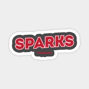 Sparks - Propaganda Magnet