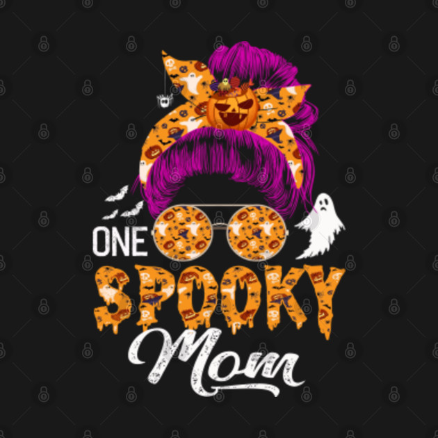 Discover One spooky mom - Spooky - T-Shirt