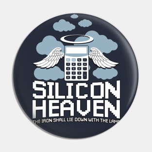 Silicon Heaven Pin