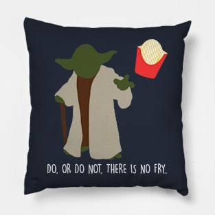 There is No Fry Pillow