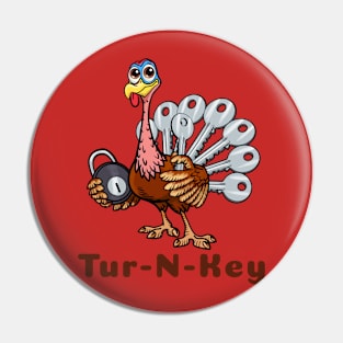 Tur-N-Key Pin