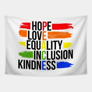 Peace Hope Love Equality Inclusion Kindness Tapestry