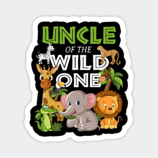 Uncle of the Wild One Zoo Birthday Safari Jungle Animal Magnet