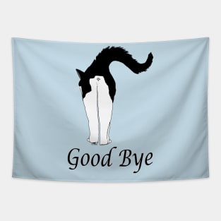 Cute Tuxedo Cat says Good Bye  Copyright TeAnne Tapestry