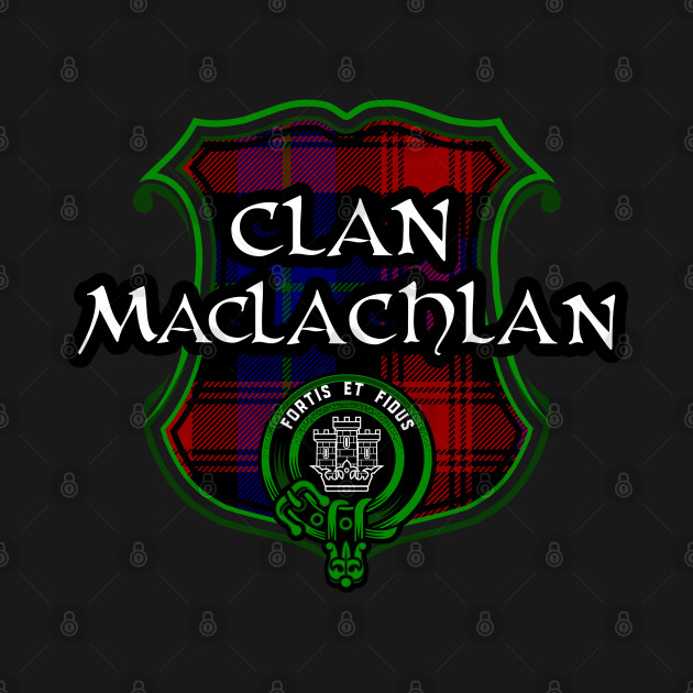 Disover Clan MacLachlan Surname Scottish Clan Tartan Crest Badge - Scottish Clan - T-Shirt