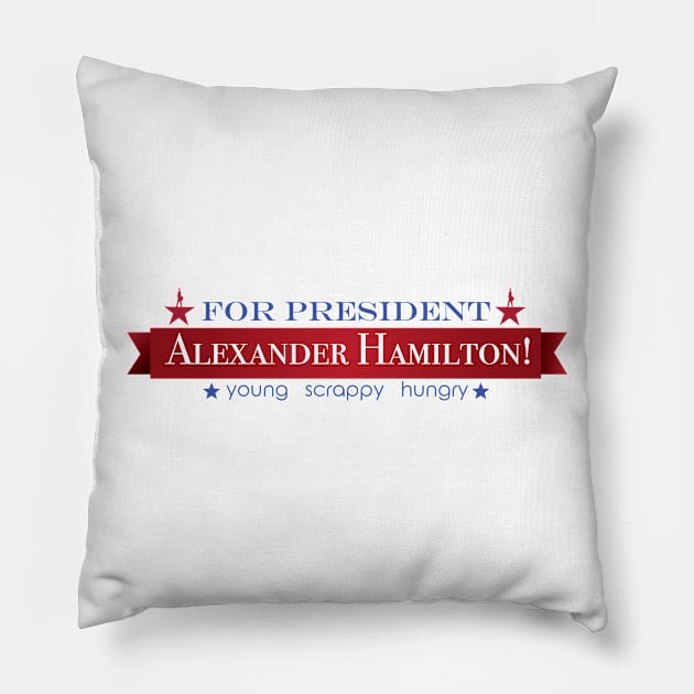 Alexander Hamilton for President Pillow by JulietLake