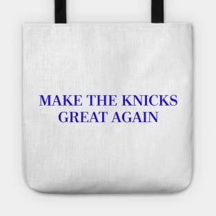 Make The Knicks Great Again (Blue) Tote