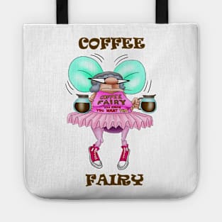 Funny Spectickles Coffee Fairy Cartoon Humor Tote