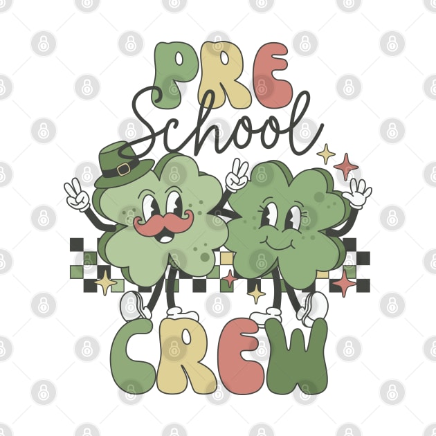 Retro Pre School Teacher St Patricks Day Teaching Squad by luxembourgertreatable