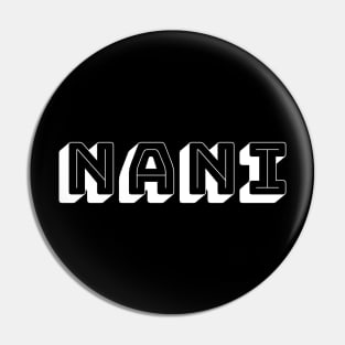 Nani Pin