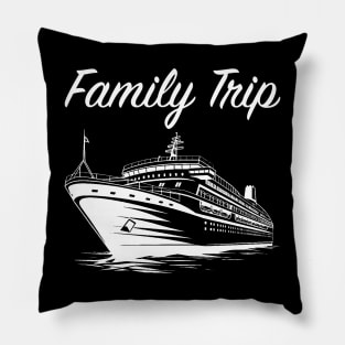 Cruise Ship - Family Vacation (White Lettering) Pillow