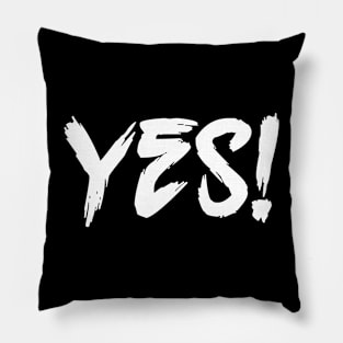 YES! Pillow