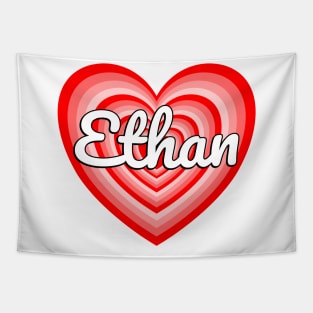 I Love Ethan Heart Ethan Name Funny Ethan Tapestry