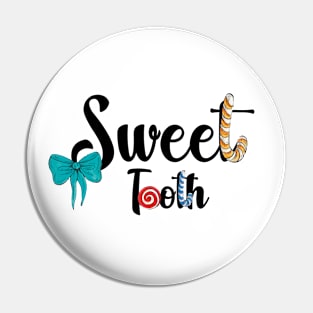 Sweet tooth Pin