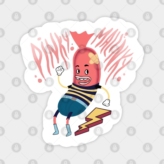 Pinky Malinky Magnet by atomiqueacorn