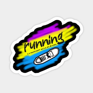 Running is a mental sport and we are all insane letter Magnet