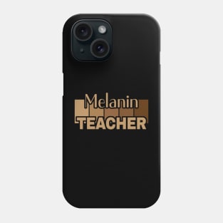 Melanin Teacher Life Afro Teacher African American Educate Phone Case