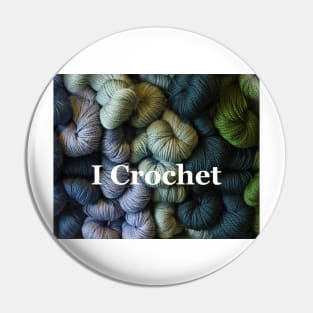 "I Crochet"  on a Background of Yarn Pin