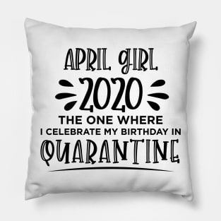 April Birthday 2020 Pillow