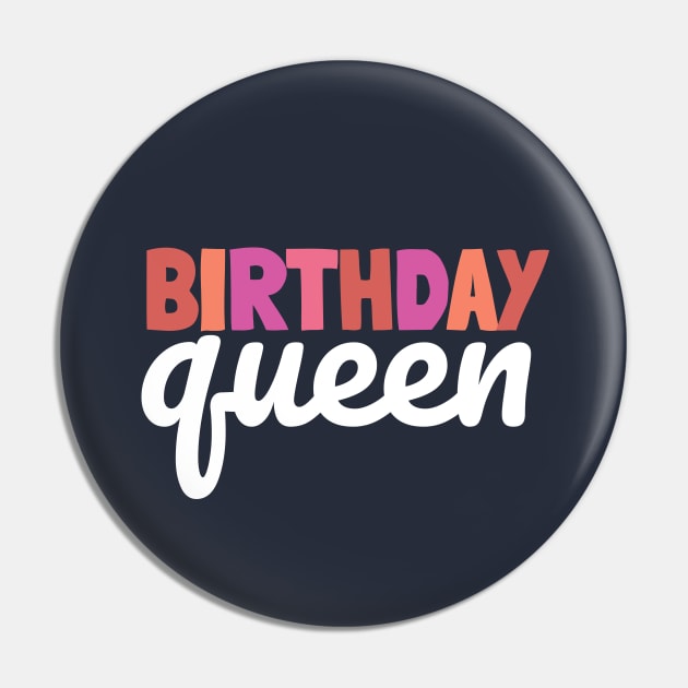 BIRTHDAY queen Pin by NightField