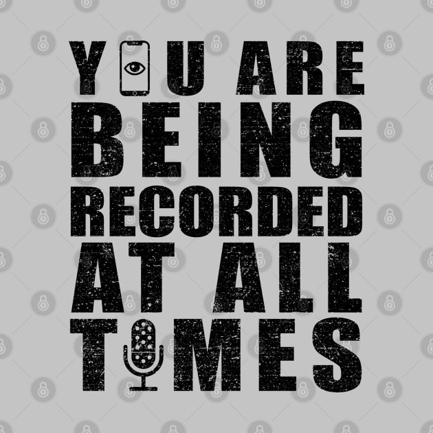 You are being recorded at all times [Rx-tp] by Roufxis