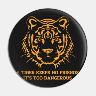 A Tiger Pin