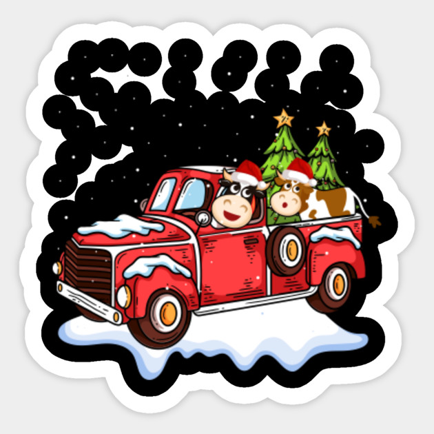 Cow Riding Red Truck Christmas Pajama Xmas Gift Women Men Funny Christmas Gift Sticker Teepublic