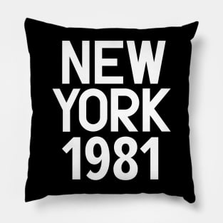 Iconic New York Birth Year Series: Timeless Typography - New York 1981 Pillow