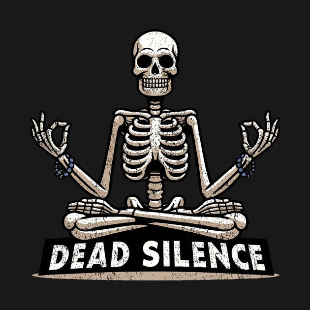 Dead Silence by Sideways Tees
