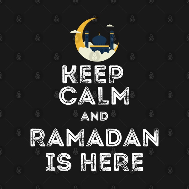 Keep Calm Ramadan is here by Metavershort