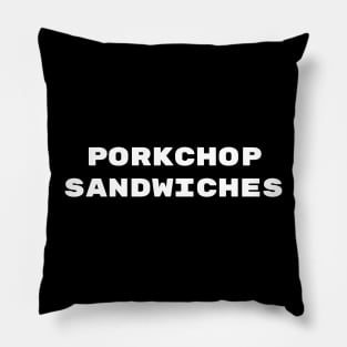 Porkchop Sandwiches Pillow