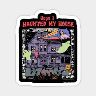 Halloween Shirt "Oops I Haunted My House" Vintage Retro Dead Cartoon Graphic Magnet