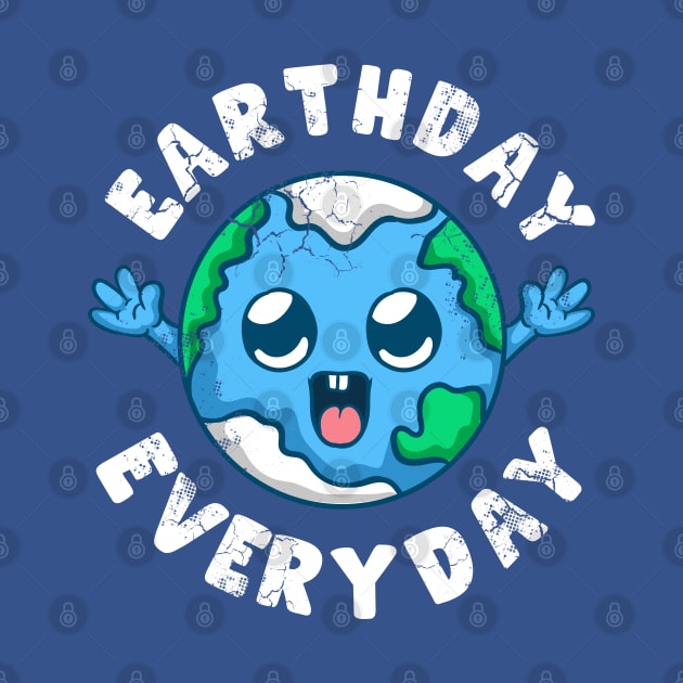 Earthday Everyday Earth Environment Climate Change by E