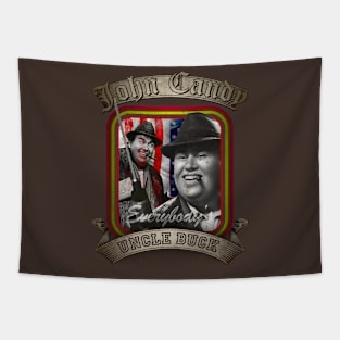 Everybody Uncle Buck Tapestry