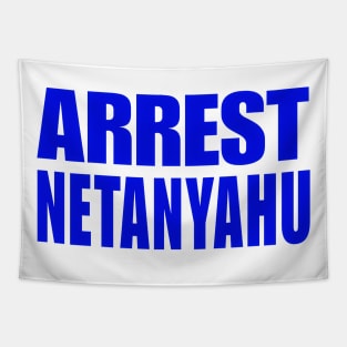 Arrest Netanyahu - Blue - Front Tapestry