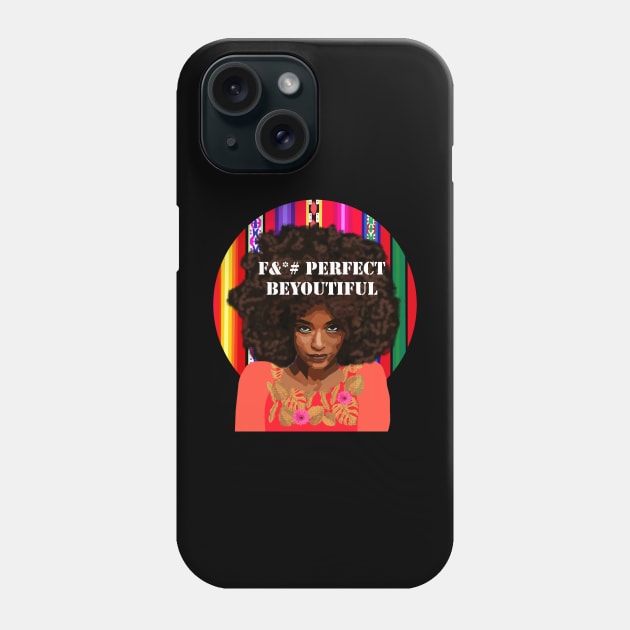 F#* Perfect Beyoutiful Phone Case by Lynndarakos