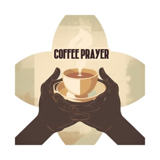 Coffee Prayer T-Shirt