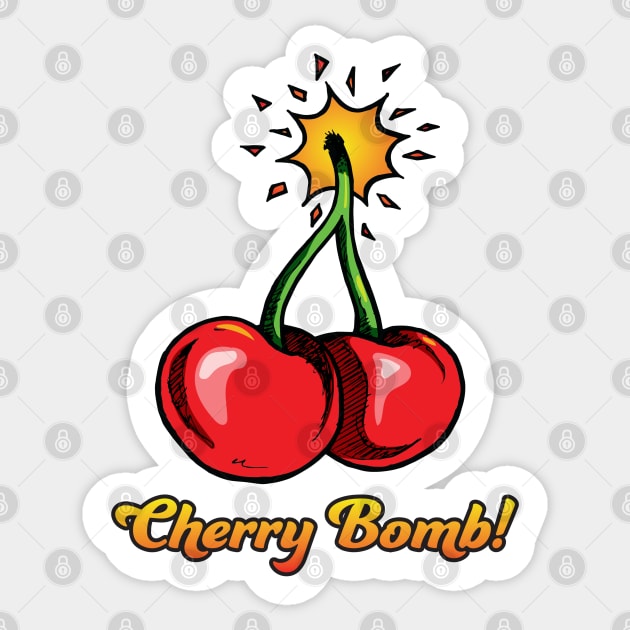 CHERRY BOMB